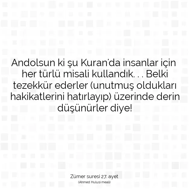 Ayetbul | Kuran Mealleri | Quran | Zümer suresi 27. ayet