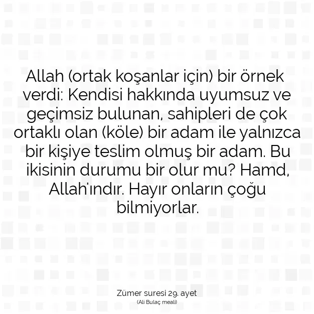 Ayetbul | Kuran Mealleri | Quran | Zümer suresi 29. ayet