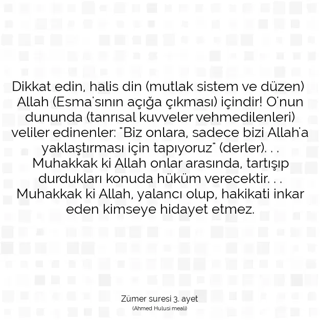 Ayetbul | Kuran Mealleri | Quran | Zümer suresi 3. ayet