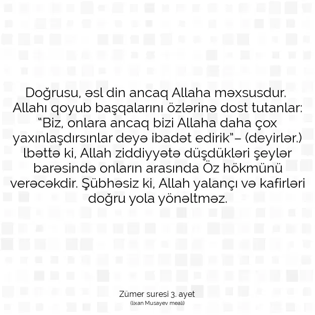 Ayetbul | Kuran Mealleri | Quran | Zümer suresi 3. ayet