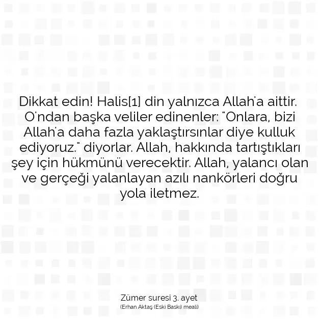 Ayetbul | Kuran Mealleri | Quran | Zümer suresi 3. ayet