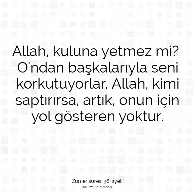 Ayetbul | Kuran Mealleri | Quran | Zümer suresi 36. ayet