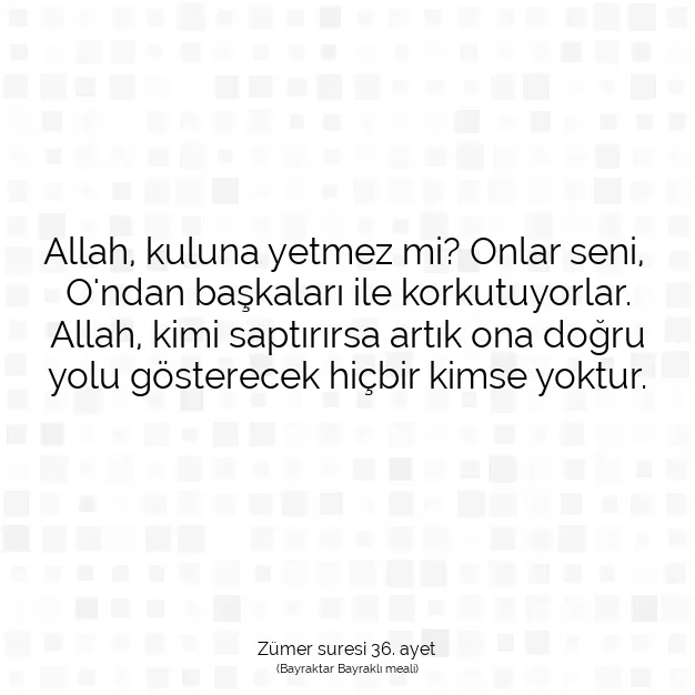 Ayetbul | Kuran Mealleri | Quran | Zümer suresi 36. ayet