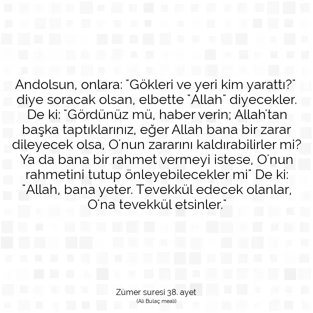 Ayetbul | Kuran Mealleri | Quran | Zümer suresi 38. ayet