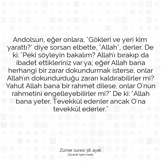 Ayetbul | Kuran Mealleri | Quran | Zümer suresi 38. ayet