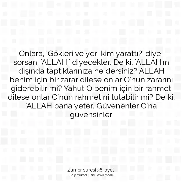 Ayetbul | Kuran Mealleri | Quran | Zümer suresi 38. ayet