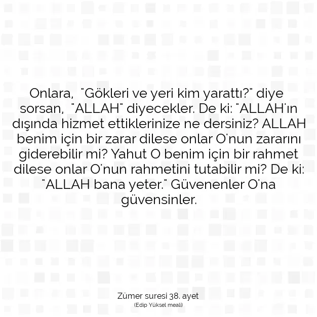 Ayetbul | Kuran Mealleri | Quran | Zümer suresi 38. ayet