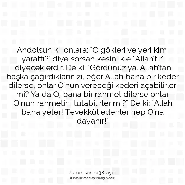 Ayetbul | Kuran Mealleri | Quran | Zümer suresi 38. ayet