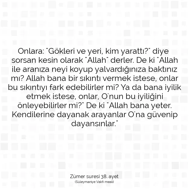 Ayetbul | Kuran Mealleri | Quran | Zümer suresi 38. ayet