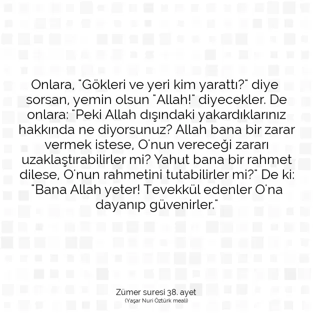 Ayetbul | Kuran Mealleri | Quran | Zümer suresi 38. ayet