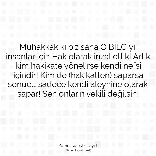 Ayetbul | Kuran Mealleri | Quran | Zümer suresi 41. ayet