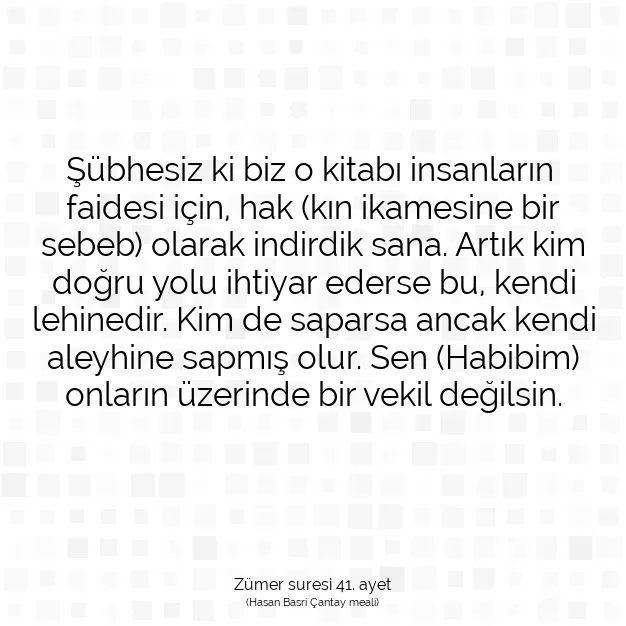 Ayetbul | Kuran Mealleri | Quran | Zümer suresi 41. ayet