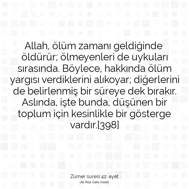 Ayetbul | Kuran Mealleri | Quran | Zümer suresi 42. ayet