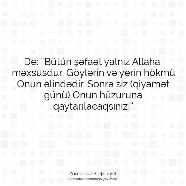 Ayetbul | Kuran Mealleri | Quran | Zümer suresi 44. ayet