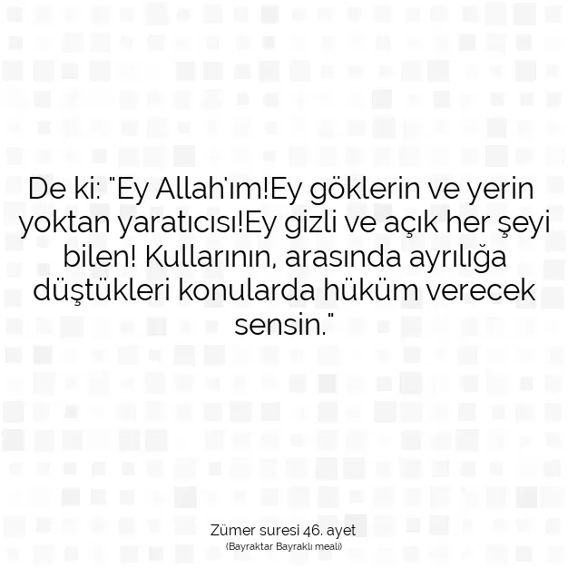 Ayetbul | Kuran Mealleri | Quran | Zümer suresi 46. ayet