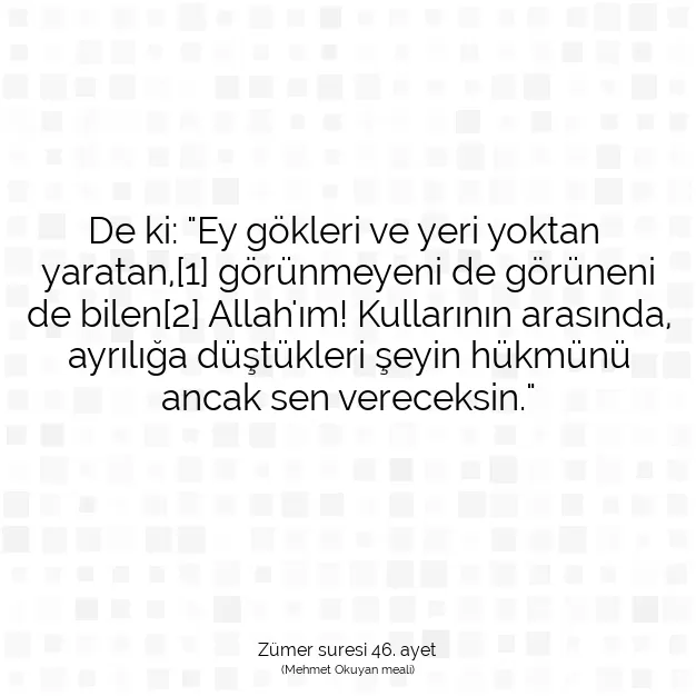 Ayetbul | Kuran Mealleri | Quran | Zümer suresi 46. ayet