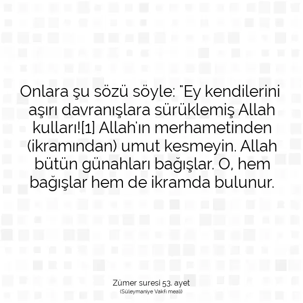 Ayetbul | Kuran Mealleri | Quran | Zümer suresi 53. ayet