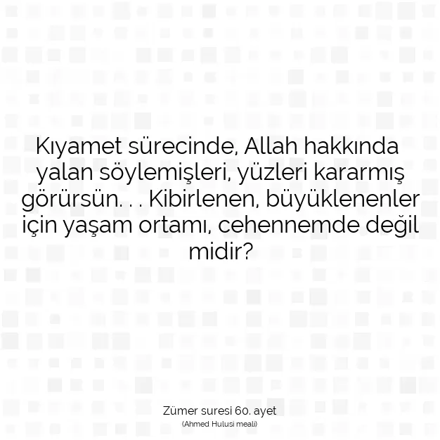 Ayetbul | Kuran Mealleri | Quran | Zümer suresi 60. ayet