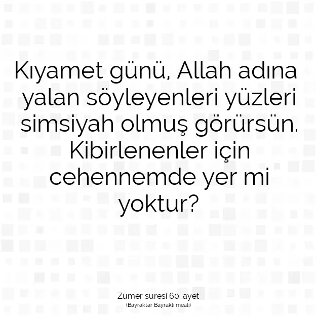 Ayetbul | Kuran Mealleri | Quran | Zümer suresi 60. ayet