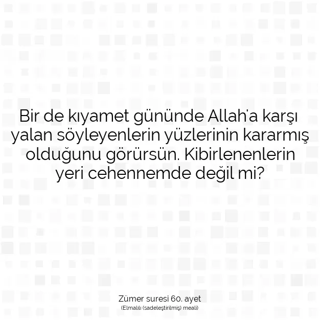 Ayetbul | Kuran Mealleri | Quran | Zümer suresi 60. ayet