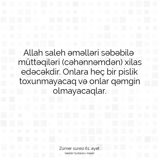 Ayetbul | Kuran Mealleri | Quran | Zümer suresi 61. ayet