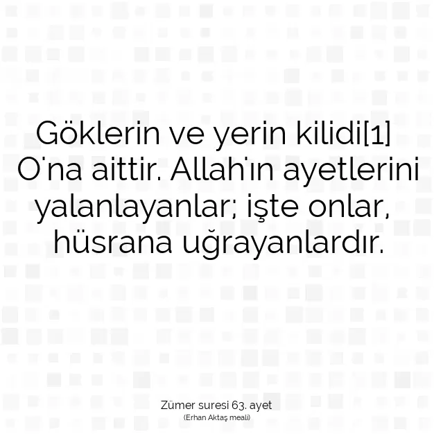 Ayetbul | Kuran Mealleri | Quran | Zümer suresi 63. ayet