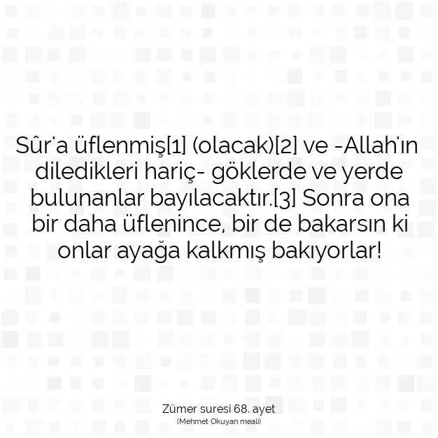 Ayetbul | Kuran Mealleri | Quran | Zümer suresi 68. ayet