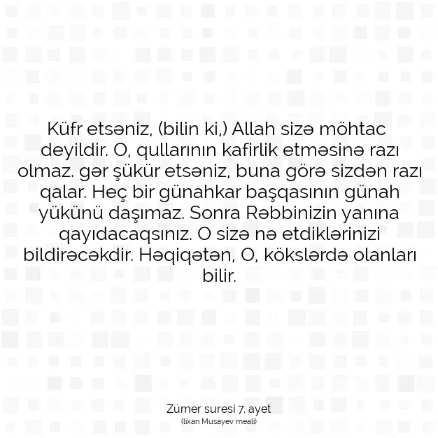 Ayetbul | Kuran Mealleri | Quran | Zümer suresi 7. ayet