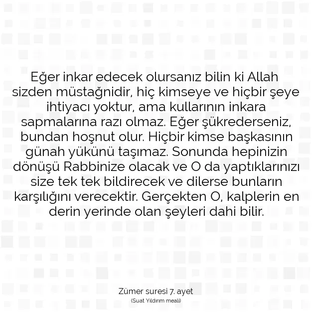 Ayetbul | Kuran Mealleri | Quran | Zümer suresi 7. ayet