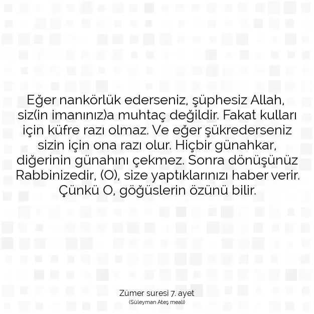 Ayetbul | Kuran Mealleri | Quran | Zümer suresi 7. ayet