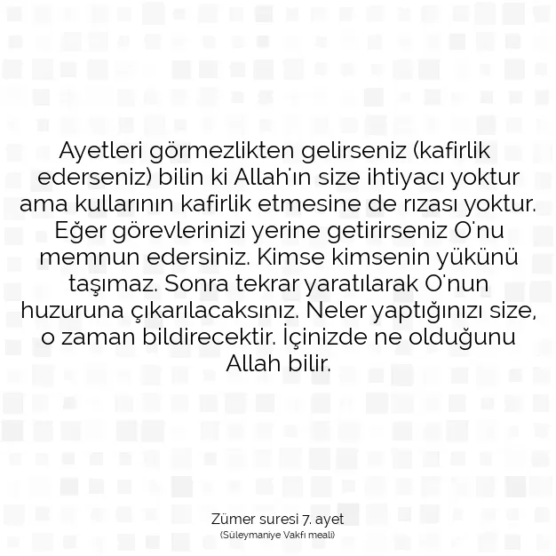 Ayetbul | Kuran Mealleri | Quran | Zümer suresi 7. ayet