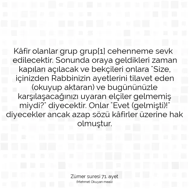 Ayetbul | Kuran Mealleri | Quran | Zümer suresi 71. ayet