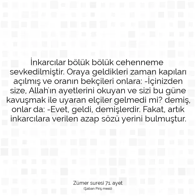 Ayetbul | Kuran Mealleri | Quran | Zümer suresi 71. ayet