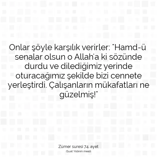 Ayetbul | Kuran Mealleri | Quran | Zümer suresi 74. ayet