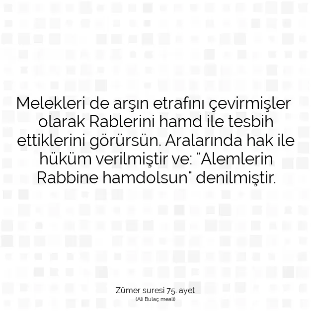 Ayetbul | Kuran Mealleri | Quran | Zümer suresi 75. ayet