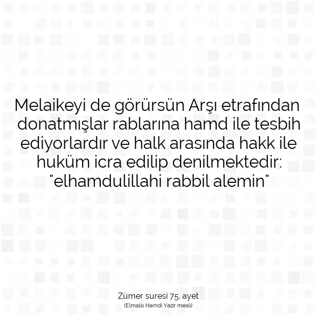 Ayetbul | Kuran Mealleri | Quran | Zümer suresi 75. ayet