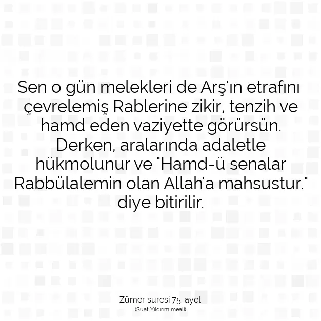 Ayetbul | Kuran Mealleri | Quran | Zümer suresi 75. ayet