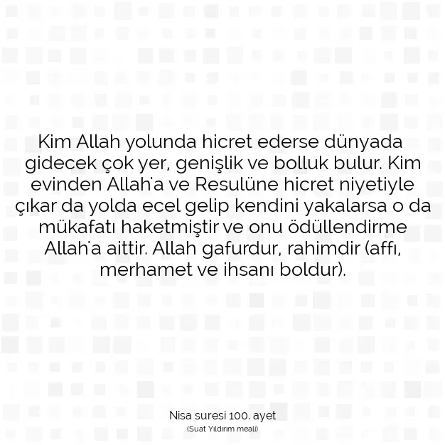 Ayetbul | Kuran Mealleri | Quran | Nisa suresi 100. ayet