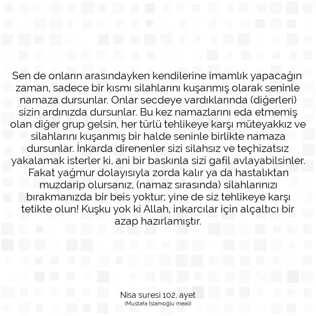 Ayetbul | Kuran Mealleri | Quran | Nisa suresi 102. ayet