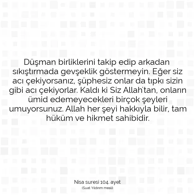 Ayetbul | Kuran Mealleri | Quran | Nisa suresi 104. ayet