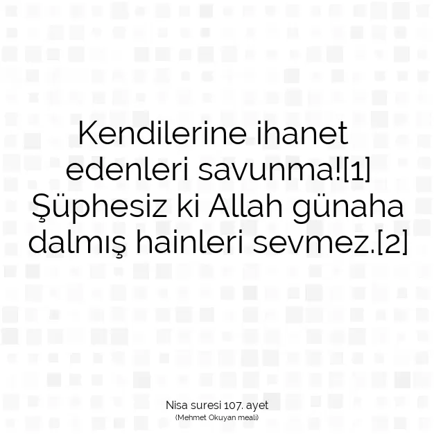 Ayetbul | Kuran Mealleri | Quran | Nisa suresi 107. ayet