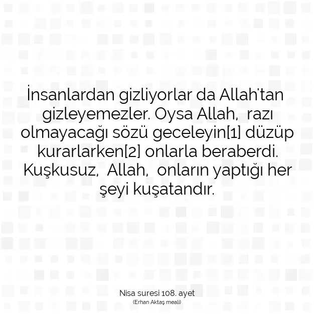 Ayetbul | Kuran Mealleri | Quran | Nisa suresi 108. ayet