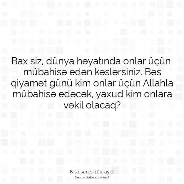 Ayetbul | Kuran Mealleri | Quran | Nisa suresi 109. ayet