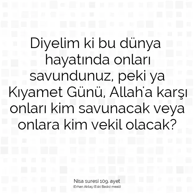 Ayetbul | Kuran Mealleri | Quran | Nisa suresi 109. ayet