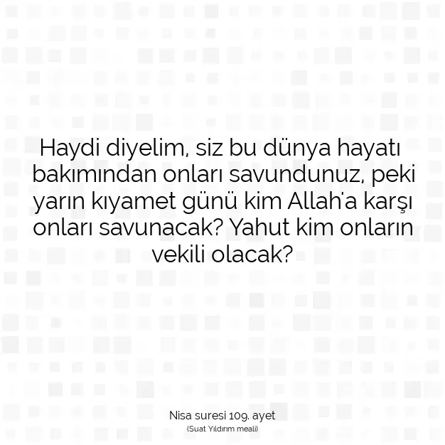 Ayetbul | Kuran Mealleri | Quran | Nisa suresi 109. ayet