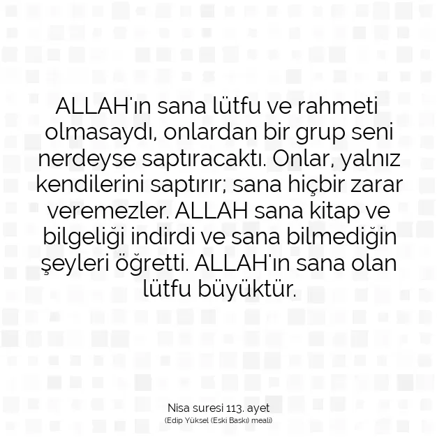 Ayetbul | Kuran Mealleri | Quran | Nisa suresi 113. ayet