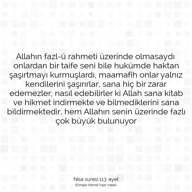 Ayetbul | Kuran Mealleri | Quran | Nisa suresi 113. ayet