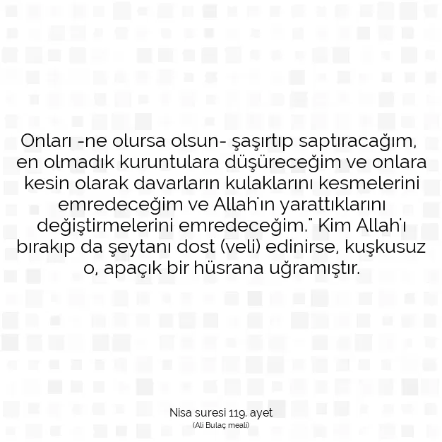 Ayetbul | Kuran Mealleri | Quran | Nisa suresi 119. ayet