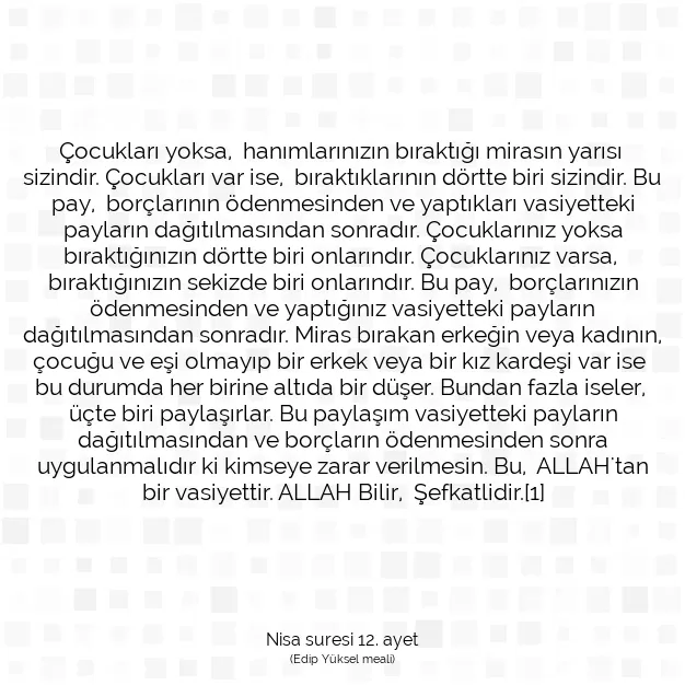 Ayetbul | Kuran Mealleri | Quran | Nisa suresi 12. ayet