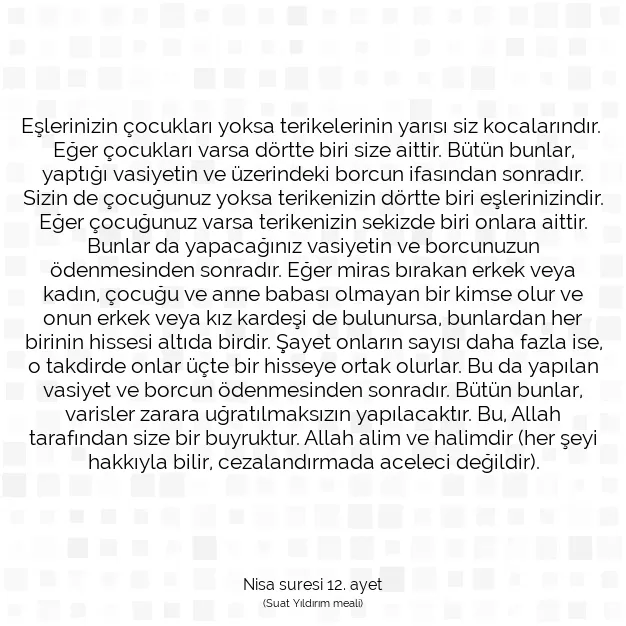 Ayetbul | Kuran Mealleri | Quran | Nisa suresi 12. ayet